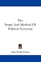 The Scope And Method Of Political Economy