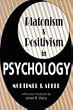 Platonism and Positivism in Psychology