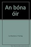 An bóna óir