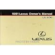 1991 Lexus LS 400 Owners Manual Original by Lexus