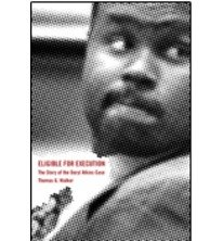 [(Eligible For Execution: The Story of the Daryl Atkins Case )] [Author: Thomas G. Walker] [Aug-2008]