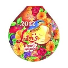 Lutzi's Mondkalender 2012, rund