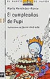 El cumpleaños de Pupi (Pupi - Barco De Vapor)