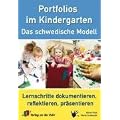 Portfolios im Kindergarten - das schwedische Modell