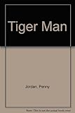 Tiger man
