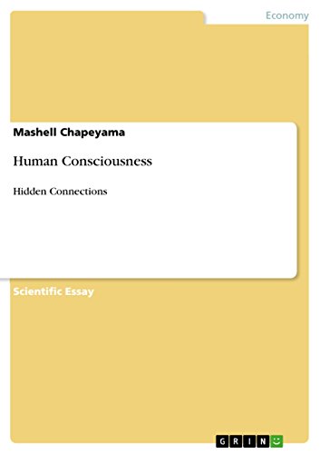 Human Consciousness: Hidden Connections
