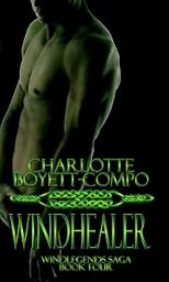 Wind Healer (Wind Legends Saga Book 4)