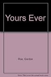 Yours ever : letters to Pat and Chris some time after confirmation