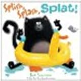 Splish, Splash, Splat! by Scotton, Rob [HarperCollins, 2011] Library Binding [Library Binding]