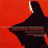 Lucrezia Vizzana - Musica Secreta