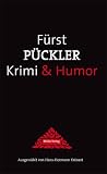 F�rst P�ckler: Krimi & Humor - 