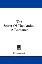 Secret Of The Andes A Romance