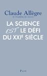 La science est le d�fi du XXIe si�cle