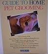 Barrons Books Guide to Home Pet Grooming