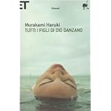 Tutti i figli di Dio danzanodi Haruki Murakami