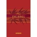 Die Bibel: Die Heilige Schrift des Alten und Neuen Bundes. Vollst�ndige deutsche Ausgabe