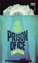 Prison of ice