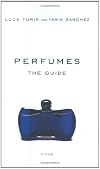 Perfumes: The Guide