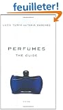 Perfumes: The Guide