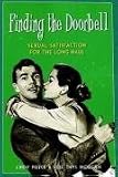 Finding the Doorbell: Sexual Satisfaction for the Long Haul