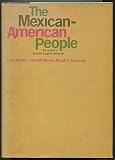 The Mexican-American people : the nation's second largest minority