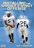Lew Johnston: Installing the Spinner S'Wing-T Offense (DVD)