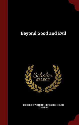 Beyond Good and Evil