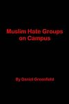 Muslim Hate Groups on Campus