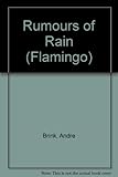Rumours of rain