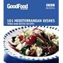 "Good Food" 101 Mediterranean Dishes