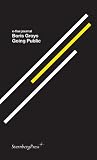Going Public (E-Flux Journal)