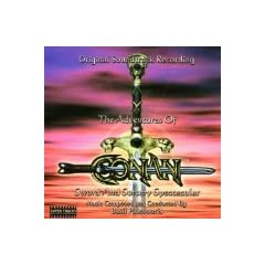 ADVENTURES OF CONAN: A SWORD AND SORCERY SPECTACULAR-Original Soundtrack Recording (US Import)