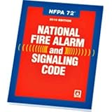 NFPA 72: National Fire Alarm and Signaling Code, 2010 Edition - NF-72