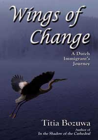 Wings of Change: A Dutch Immigrant's Journey