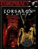 Conspiracy X : Forsaken Rites Conspiracy X : Forsaken Rites