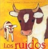 Los Ruidos (Mira Mira: En la Misma Coleccion) (Spanish Edition)