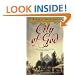 City of God: A Novel of Passion and Wonder in Old New York