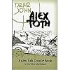 DEAR JOHN: The Alex Toth Doodle Book