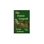 The Frozen Leopard : Hunting My Dark Heart in Africa
