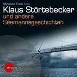 Produkt-Bild: Klaus St&ouml;rtebecker und andere Seemannsgeschichten (2 CDs): Spannung
