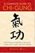 Complete Guide to Chi-Gung Book by Daniel Reid