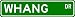 WHANG Street Sign ~ Personalized Family Lastname Sign ~ Gameroom, Basement, Garage Si...