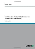 Zur Fabel 'Das Pferd und die Bremse' von Christian F�rchtegott Gellert