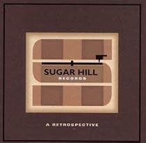 Sugar Hill Records: A Retrospective