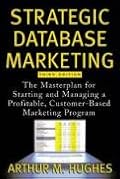 Strategic Database Marketing