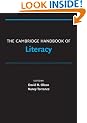 The Cambridge Handbook of Literacy (Cambridge Handbooks in Psychology)