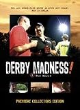 DERBY MADNESS! The Movie