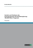Vorteile und Probleme des Sofortprogramms der Bundesregierung - 100.000-Plätze Programm