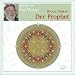 Der Prophet. Audio CD
