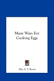 Many Ways For Cooking Eggs